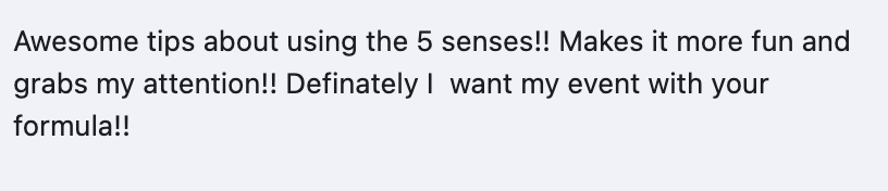 Attendee testimonial about the 5 Senses talk